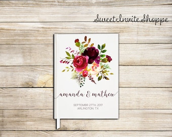 Floral Burgundy Wedding Guest Book, Custom Wedding Guest Book, Bridal Shower Guest Book, Rustic Guest Book, Floral Boho Guest Book