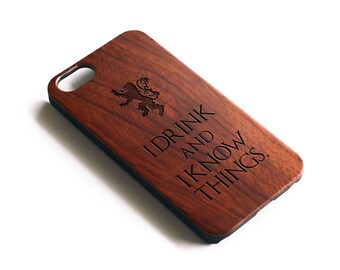 iPhone 7 Case, Game Of Thrones, iPhone Case Wood, Game of Thrones iPhone Case,iPhone 6 Case, iPhone 6S Case, I Drink And I Know Things