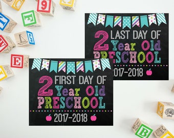 First Day of 2 Year Old Preschool Sign - Girls Back to School - Last Day of School - First Day Back To School - 2 Year Old School Printable