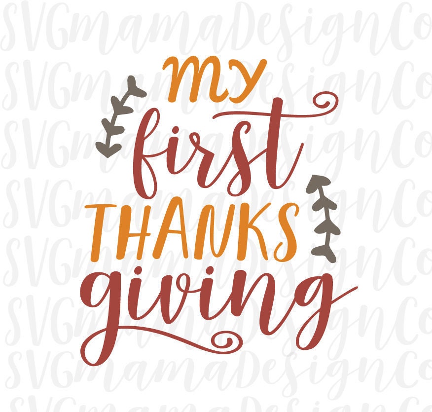 Download Baby My First Thanksgiving SVG Cut File for Cricut and