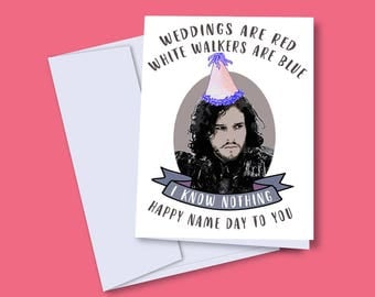 Game of Thrones Card, Jon Snow Card, Jon Snow Gift, Game of Thrones Birthday Card, I Know Nothing, Funny Birthday Card, HBO, Pop Culture