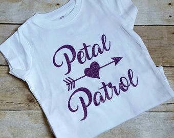 Petal Patrol Shirt, Flower Girl Shirt, Wedding Shirts, Shower Gifts, Bridal Party Shirt