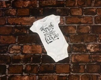 Though she be but little she is fierce onesie, baby girl onesie, coming home outfit, baby girl coming home outfit, little girl onesie