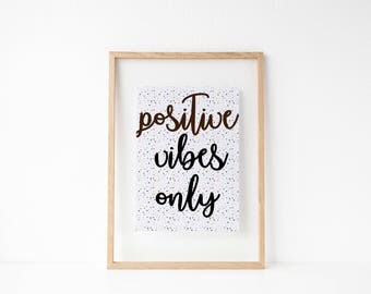 Positive vibes only | Etsy