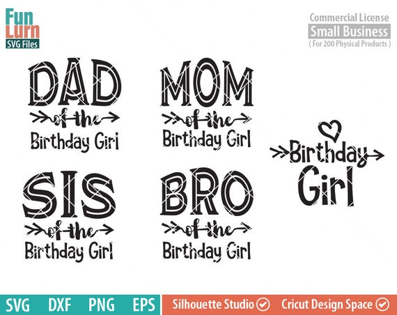 Download Birthday girl SVG Mom of the Birthday Girl Dad of the