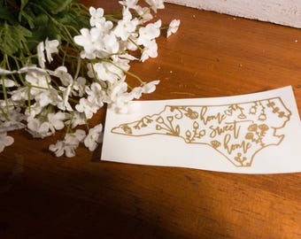 North Carolina decal home sweet home decal car decal NC decal girly decal state decal NC state decal North Carolina stae decal custom decal