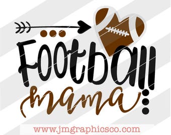 Football mama svg, eps, dxf, png, cricut, cameo, scan N cut, cut file, football svg, football mom svg, football mama cut file, football mom
