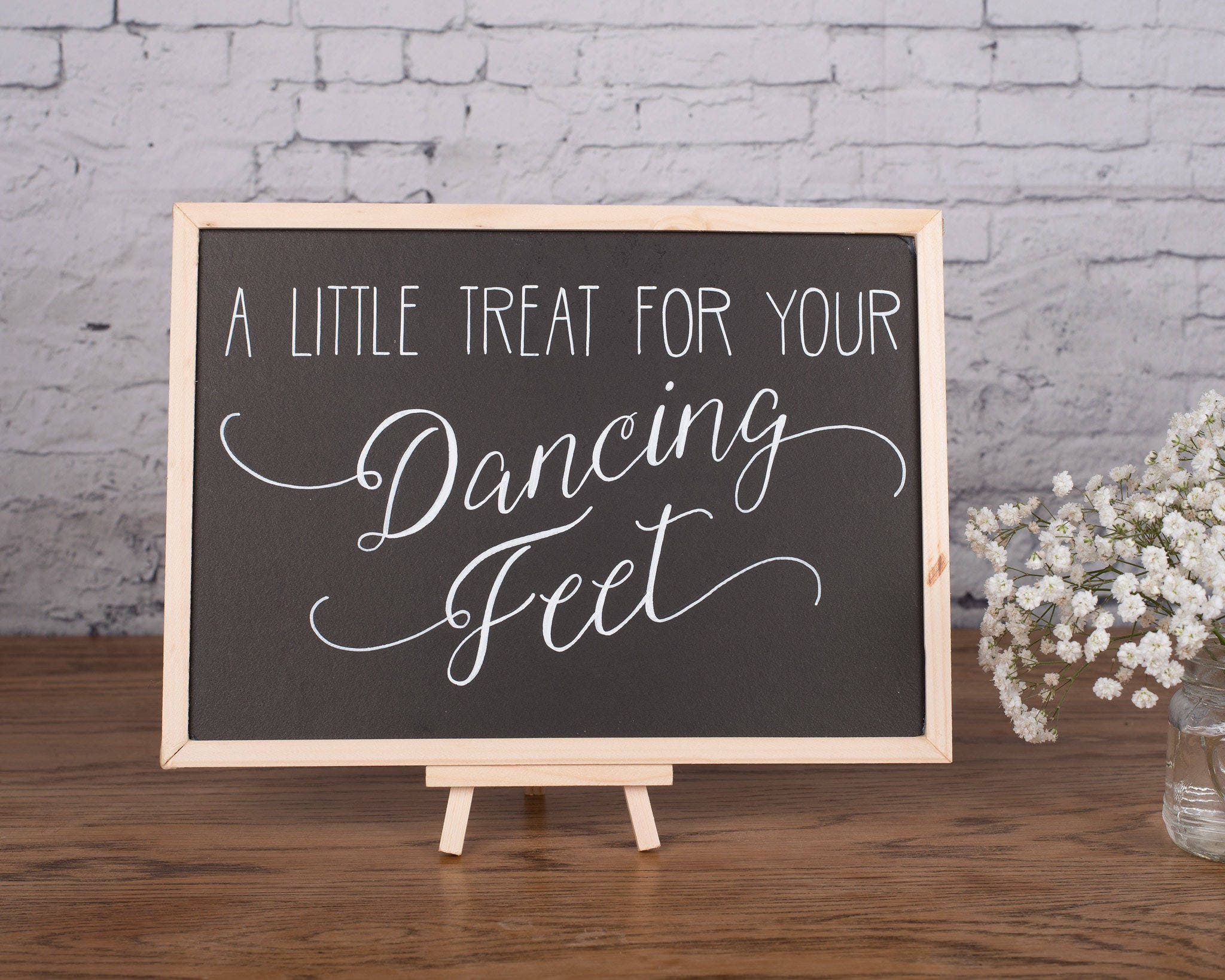 A Little Treat for your Dancing Feet Wedding Chalkboard