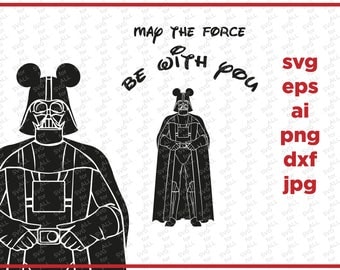 Mickey SVG, Darth Vader svg, Star wars SVG, cricut silhouette cutting file, dxf, eps, png, download, Mickey clipart, Disney SVG, Force Svg