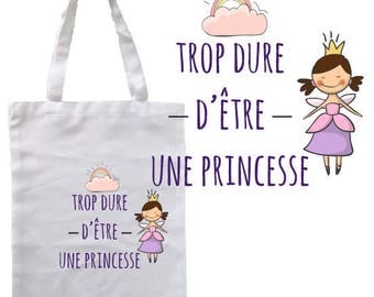TOTE BAG 100% cotton "hard to be a Princess"