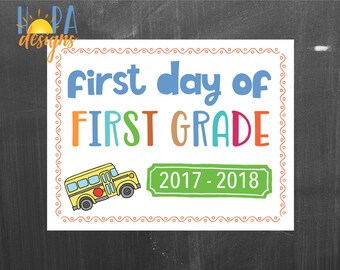 First Day of First Grade Sign - 1st Day of School Printable Sign - Photo Props - 1st Grade Sign - Instant Digital Download - Back to School