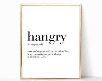 SALE -50% Hangry Quote Definition Print, Funny Kitchen Decor, Digital Print Instant Art INSTANT DOWNLOAD Printable Wall Decor