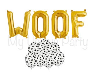 WOOF Letter Balloons Set of 4 Gold Letters Air Fill only Foil Mylar / 6 Paw Print 11” Latex Balloons Helium Quality