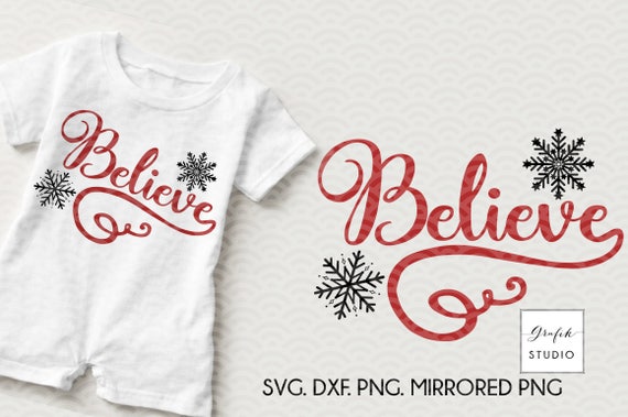 Download Believe Christmas SVG Files, Holidays SVG Download,DXF ...