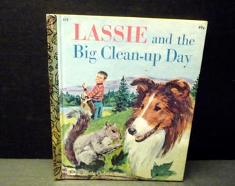 Lassie and the Big Clean Up Day- Little Golden Book -1975