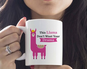 Llama Drama Coffee Mug, Llama Mug, Llama Coffee Mug, Funny Llama Gift