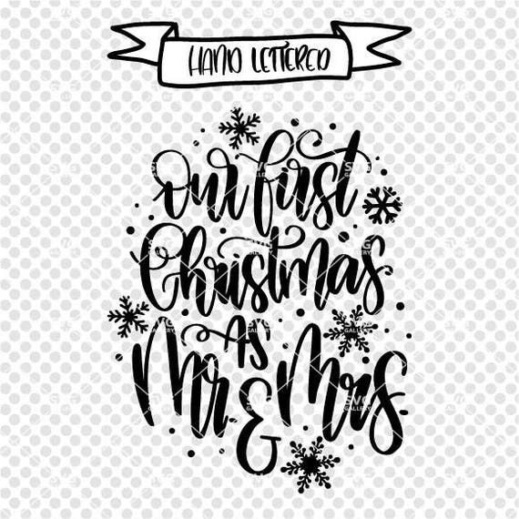 Download Our first Christmas as Mr and mrs svg Christmas SVG First