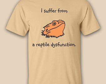 reptile dysfunction shirt