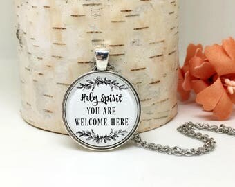 Holy Spirit Necklace - Holy Spirit You are Welcome Here - Quote Necklace - Encouragement Gift for Her - Christian Jewelry - Christian Gift