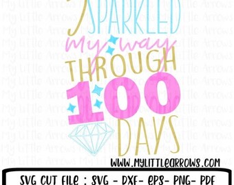 40% off - Sparkle svg - 100 days of school svg - school svg - SVG DXF EPS png files - 100 days of school diy - 100 days of school shirt - gi
