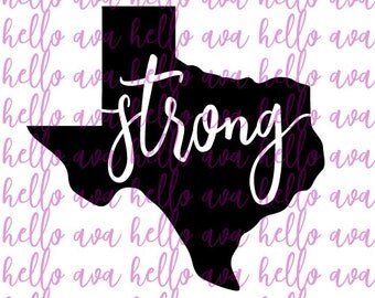 texas strong svg file, dxf file, all profits will be donated to Hurricane Harvey relief efforts, texas cut file