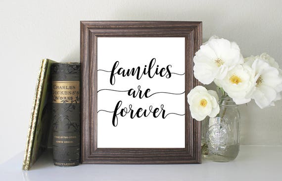 Families are Forever Printable // Instant Download // Printing
