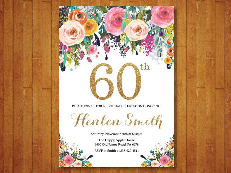 60th Birthday Invitation for women. Floral Birthday