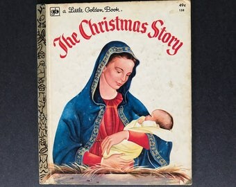 The Christmas Story by Jane Werner Illustrated by Eloise Wilkin Vintage Little Golden Book