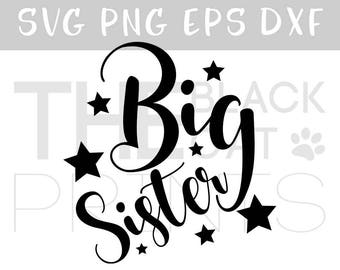 Big sister svg for Cricut Vector svg file Big sister clipart Svg cut file Siblings svg Iron on Sister svg Stars cut file Girl svg Family
