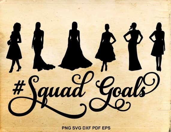 Download Squad goals svg Woman silhouette Squadgoals clipart Svg