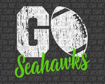 SVG DXF PNG cut file cricut silhouette cameo scrap booking Go Seahawks Football Distressed