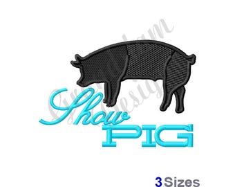 Show Pig - Machine Embroidery Design