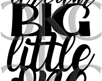 Free Free 68 Free Printable Dream Big Little One Svg SVG PNG EPS DXF File