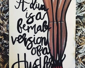 Diva is a Female Version of a Hustler - Canvas Panel 8"x10" - Acrylic Painting - Beyonce Inspired Lyrics - Red Bottom Heels
