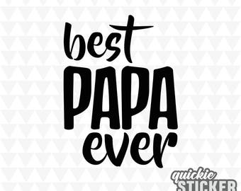 Free Free 56 Best Papaw Ever Svg SVG PNG EPS DXF File