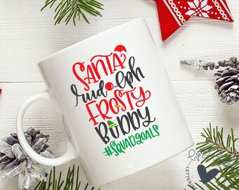 Christmas SVG File Christmas Squad Buddy the Elf Cricut Svg