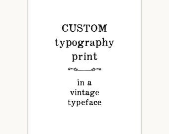 Personalized Gift, Typography Print, custom quote, poem, passage, verse