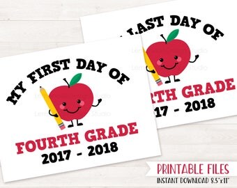 PRINTABLE First Day of FOURTH GRADE Sign, First Day of School Sign, Back to School Printables Sign, Last Day of School Sign Instant Download