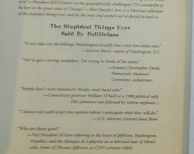 The Stupidest Things Ever Said by Politicians Paperback – September 1, 1999 by Ross Petras