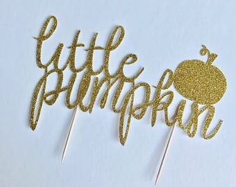 Little pumpkin glitter cake topper/ little pumpkin baby shower cake topper/ pumpkin gender reveal/ fall gender reveal cake topper