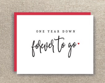 First Year Anniversary Card - One Year Down Forever to Go - First Anniversary Card - 1st Anniversary Card - One Year Anniversary