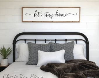 Interior Wall Decor Over Bed above bed decor etsy sign for lets stay home farmhouse bedroom framed sign