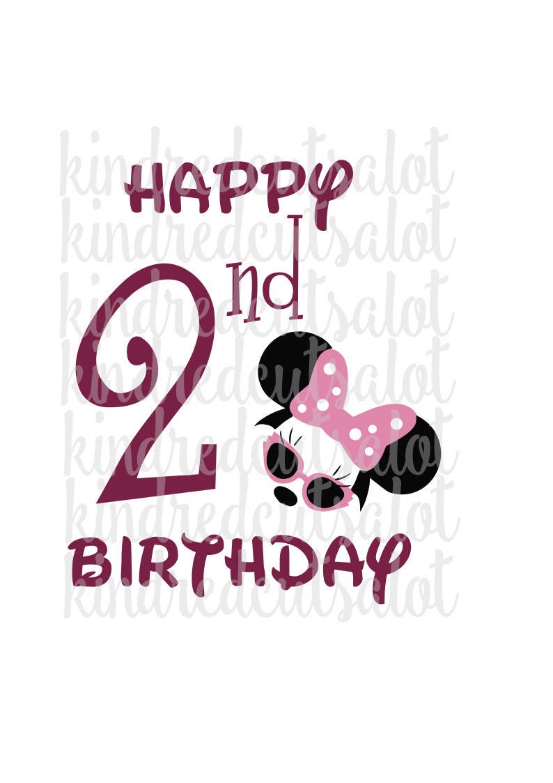 Download Minnie Mouse Birthday svg Happy 2nd Birthday svg file png