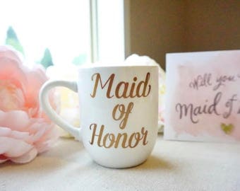 Maid of Honor coffee mug, Option to Personalize, Maid of Honor mug, Bridal party gift, Bridal party coffee mug, Will you be my maid of honor