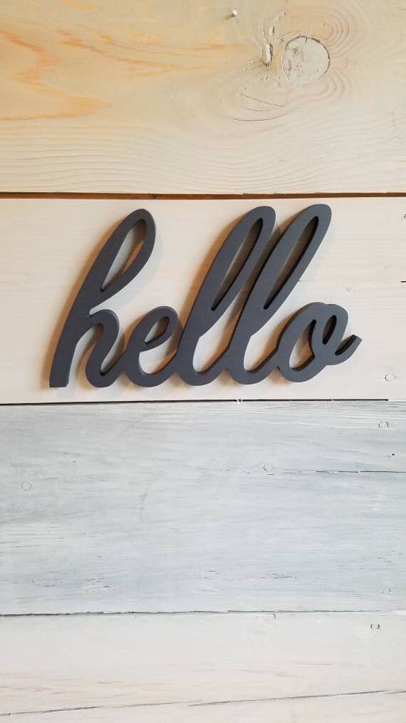 Hello Sign Fancy Writing Mantel Decor Hello Cutout Wood