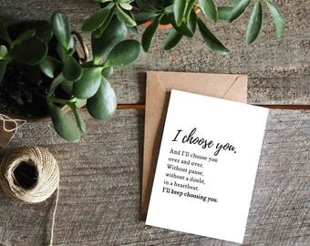 Wedding Card, Anniversary Card, Love Card, Card For Husband: I Choose You and I'll Choose You Over and Over Without Pause Without a Doubt