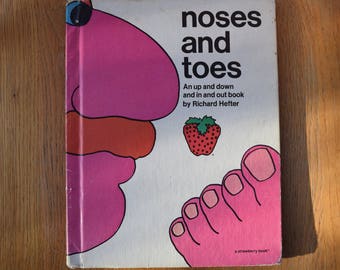 Vintage 1974 Noses and Toes by Richard Hefter Hardcover Children's Book Strawberry Book Up and Down In and Out Strawberries 70s Weekly