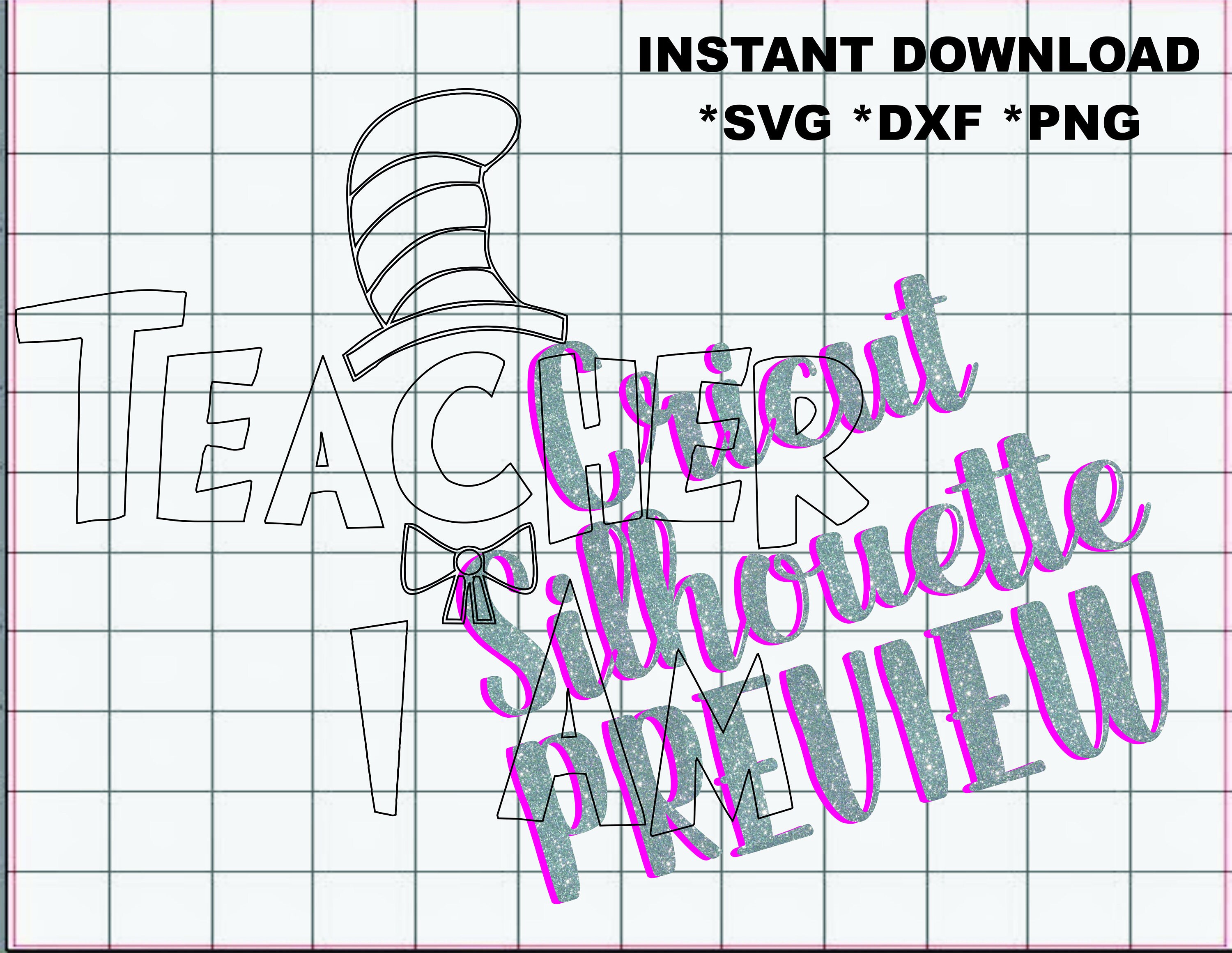 Download Teaching I am, svg, Cut file, DXF, SVG, PNG perfect for Silhouette or Cricut, Dr. Seuss, Teacher ...