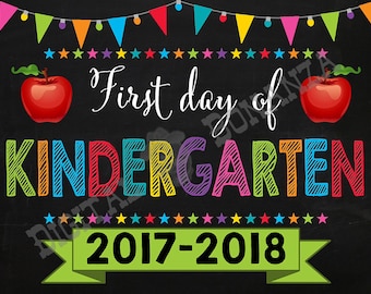 First Day of Kindergarten Sign, Instant Download, First Day of School Color Chalkboard, Back To School, Chalkboard Sign, Kindergarden