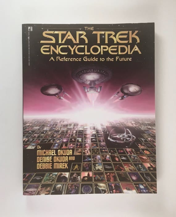 Star Trek Encyclopedia Reference Guide To The Future Vintage